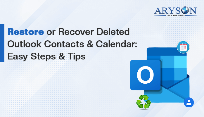 How to Recover Outlook Calendar & Contacts