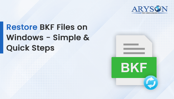 Restore BKF Files