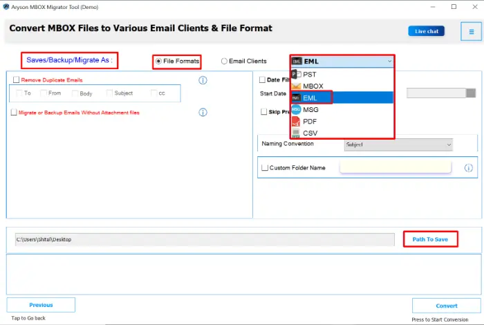 Choose EML as the output format