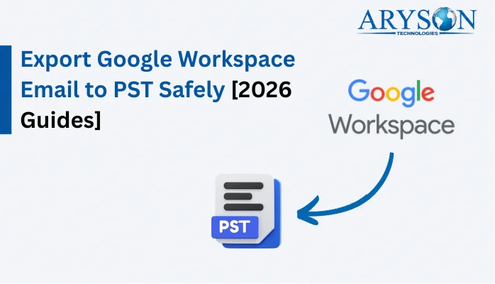 Export Google Workspace Email to PST