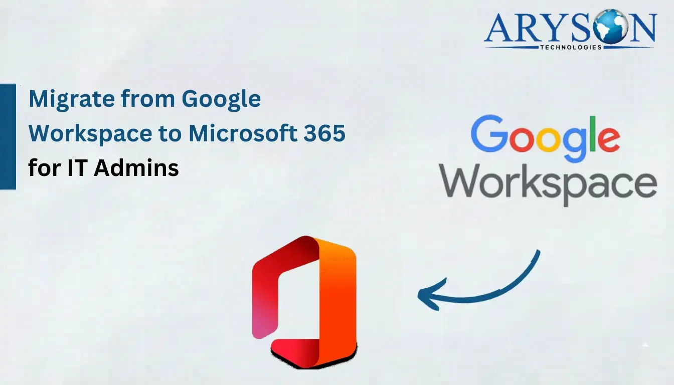 Migrate from Google Workspace to Microsoft 365