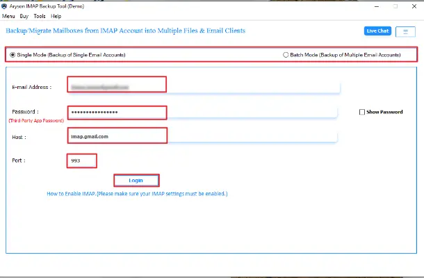 Select Single or Batch Mode and enter the Login Credentials