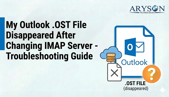 OST File Disappeared After Changing IMAP Server
