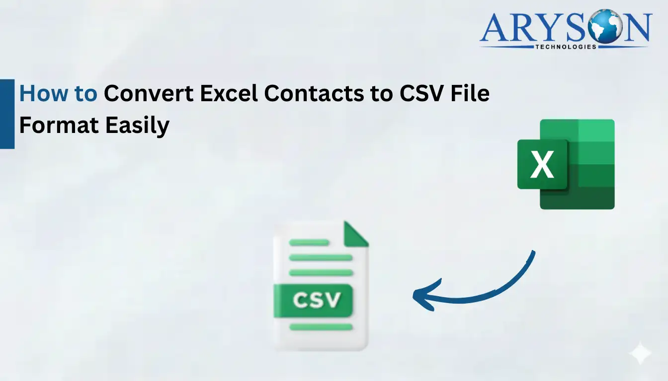 Convert Excel Contacts to CSV