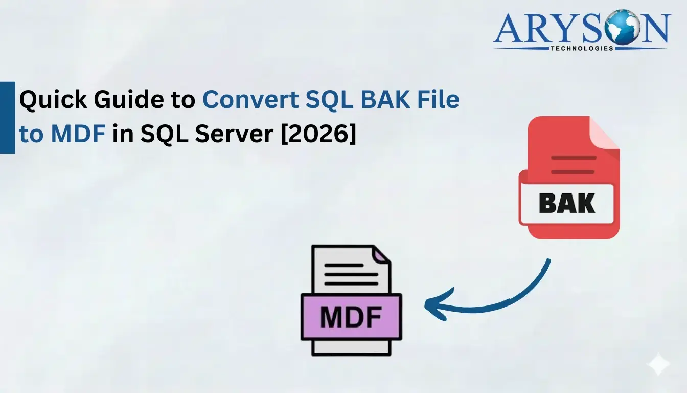 Convert SQL BAK File to MDF