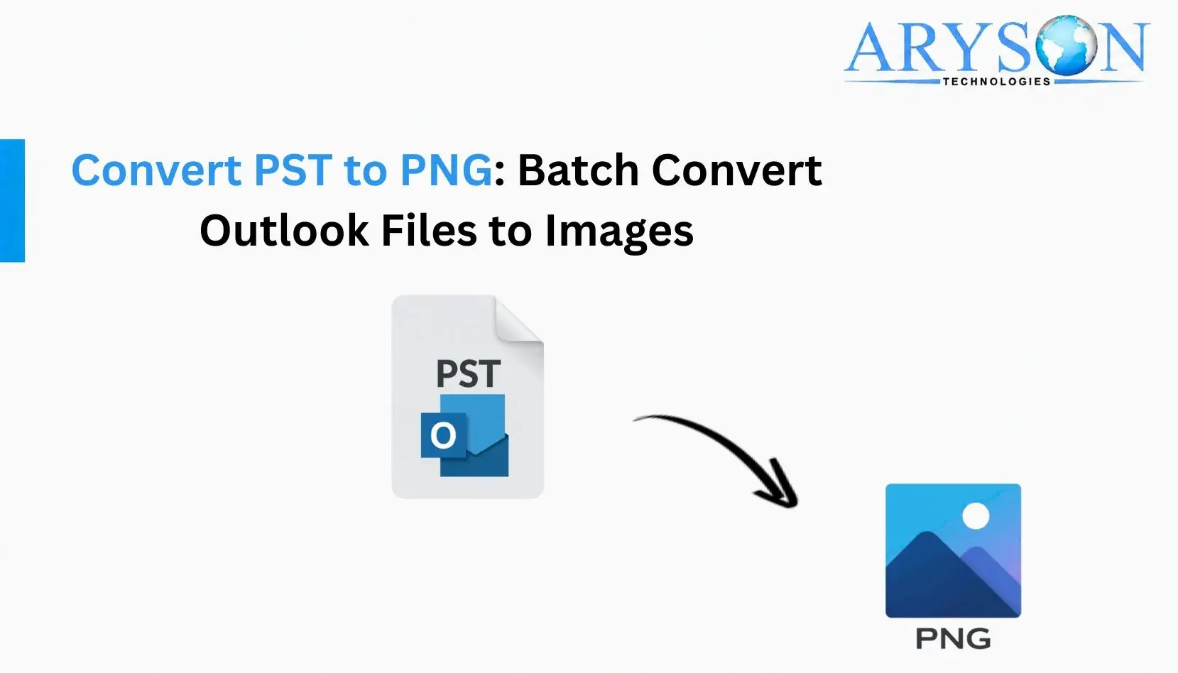 Convert PST to PNG: Batch Convert Outlook Files to Images