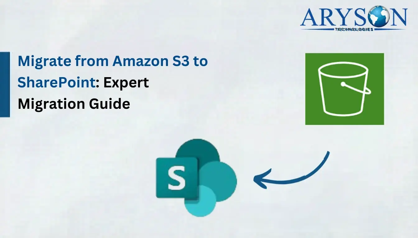 Migrate from Amazon S3 to SharePoint