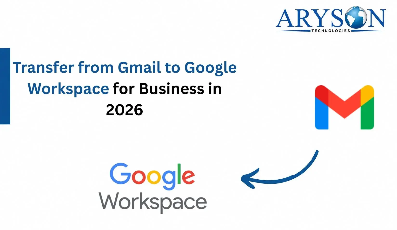 Transfer from Gmail to Google Workspace