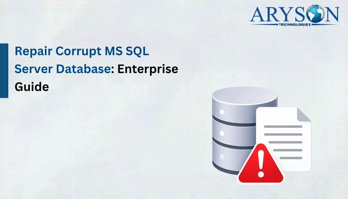 Repair Corrupt MS SQL Server Database