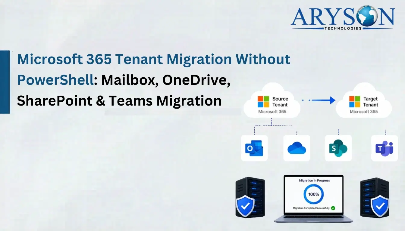 Microsoft 365 Tenant Migration Without PowerShell