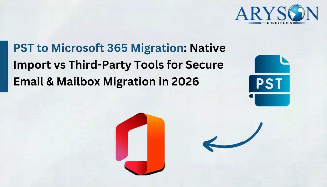 PST to Microsoft 365 Migration