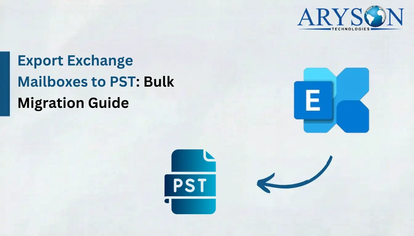 Export Exchange Mailboxes to PST