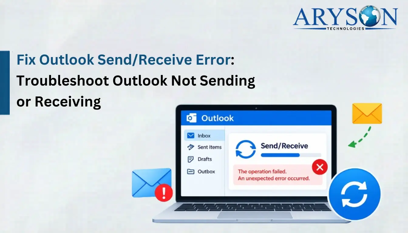 Fix Outlook Send/Receive Error