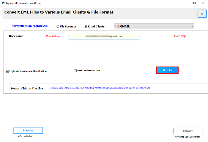 Enter your Gmail ID and app password