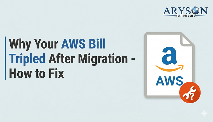 Why Your AWS Bill Tripled After Migration